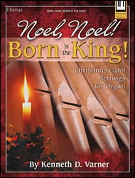 Noel, Noel! Born Is the King! Organ sheet music cover Thumbnail